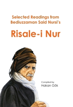 Paperback Selected Readings from Bediuzzaman Said Nursi's Risale-I Nur Book