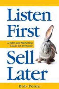 Paperback Listen First - Sell Later Book