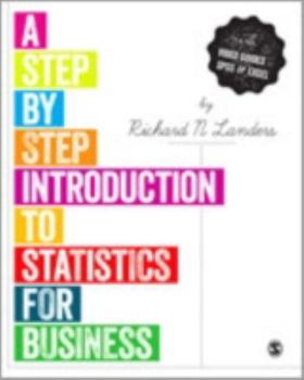 Hardcover A Step-By-Step Introduction to Statistics for Business Book