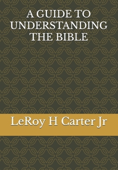 Paperback A Guide to Understanding the Bible Book