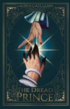 The Dread Prince - Book #2 of the Dread Descendant