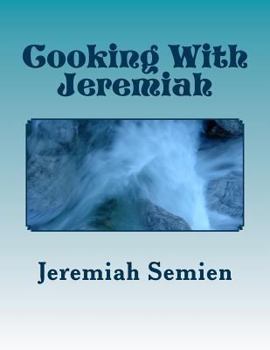 Paperback Cooking With Jeremiah Book