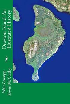 Paperback Drayton Island: An Illustrated History Book