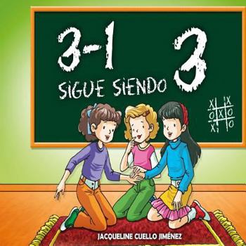 Paperback Tres menos uno sigue siendo tres [Spanish] Book