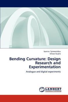 Bending Curvature: Design Research and Experimentation