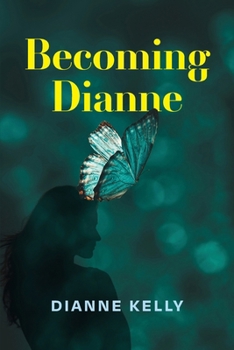 Paperback Becoming Dianne Book