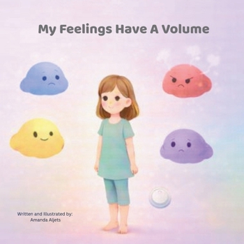 Paperback My Feelings Have a Volume Book