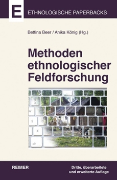 Paperback Methoden Ethnologischer Feldforschung [German] Book
