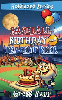 Paperback Baseball, Birthday, and Ten-Cent Beer Book