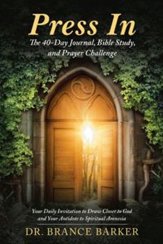Paperback Press In: The 40-Day Journal, Bible Study, and Prayer Challenge Book
