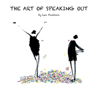 Paperback The Art Of Speaking Out Book
