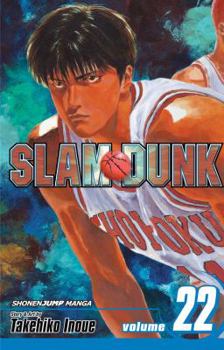 Slam Dunk, Vol. 22 - Book #22 of the Slam Dunk