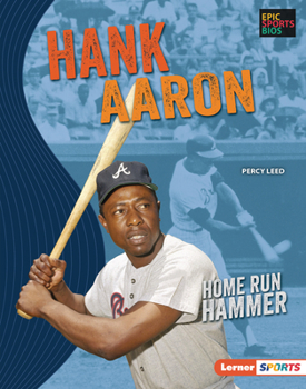 Library Binding Hank Aaron: Home Run Hammer Book