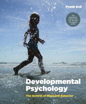 Paperback Developmental Psychology: The Growth of Mind and Behavior Book