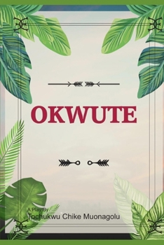Paperback Okwute: A Play Book