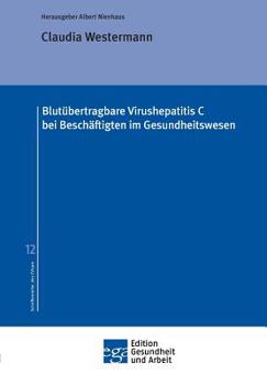 Paperback Blutübertragbare Virushepatitis C bei Beschäftigten im Gesundheitswesen [German] Book