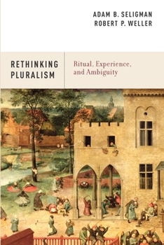 Paperback Ritual, Experience, and Ambiguity: Rethinking Pluralism Book