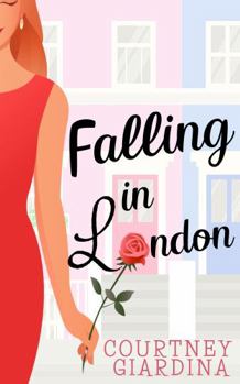 Paperback Falling in London: Romantic Comedy Book