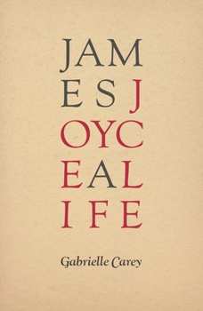 Hardcover James Joyce: A Life Book