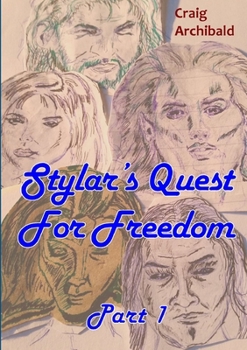 Paperback Stylar's Quest: For Freedom Part 1 [Ukrainian] Book