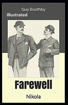 Paperback Farewell, Nikola Illustrated Book