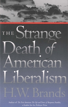 Paperback The Strange Death of American Liberalism Book