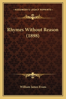 Paperback Rhymes Without Reason (1898) Book