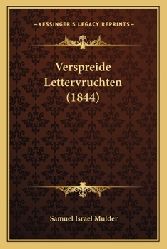 Paperback Verspreide Lettervruchten (1844) [Dutch] Book