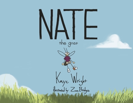 Paperback Nate the Gnat: Book 1 Book