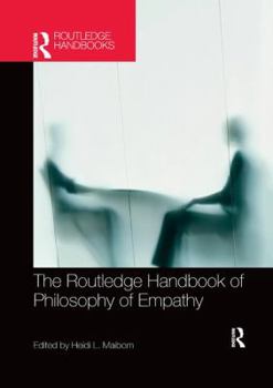 Paperback The Routledge Handbook of Philosophy of Empathy Book
