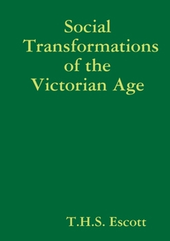 Paperback Social Transformations of the Victorian Age Book