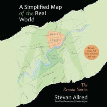 MP3 CD A Simplified Map of the Real World: The Renata Stories Book
