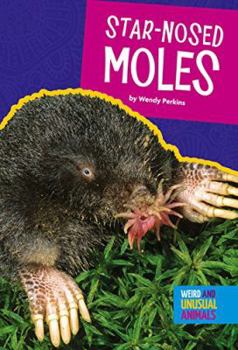 Library Binding Star-Nosed Moles Book