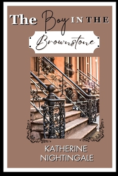 The Boy in the Brownstone