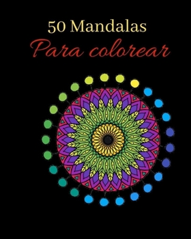 Paperback 50 mandalas: Para colorear [Spanish] Book