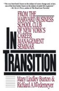 Paperback In Transition: From the Harvard Business School Club of New York's Career Management Seminar Book