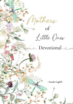 Paperback Mothers of Little Ones Devotional Book