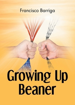 Paperback Growing Up Beaner Book