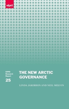 Hardcover The New Arctic Governance Book