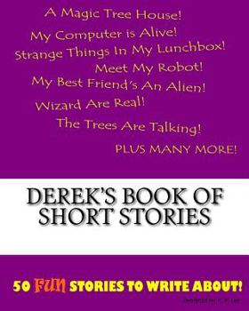 Paperback Derek's Book Of Short Stories Book