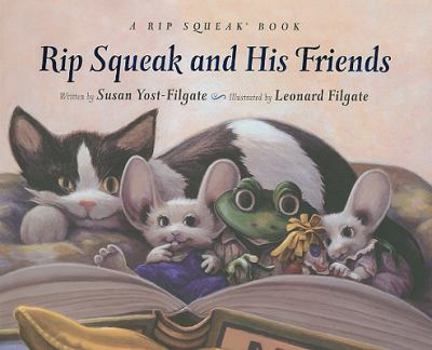 Hardcover Rip Squeak & His Friends Book