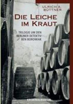 Paperback Die Leiche im Kraut: Kriminalroman [German] Book