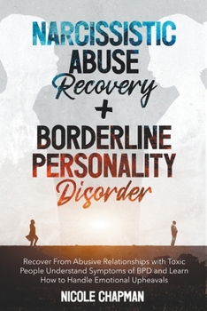 Paperback Narcissistic Abuse Recovery+Borderline Personality Disorder Book