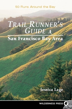 Paperback Trail Runners Guide: San Francisco Bay Area Book