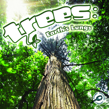 Paperback Rourke Educational Media Trees (Green Earth Science Discovery Library) Book