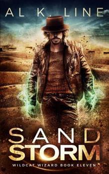 Sand Storm - Book #11 of the Wildcat Wizard