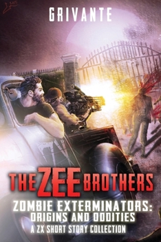 Paperback The Zee Brothers: Origins and Oddities Book