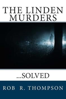 Paperback The Linden Murders: ...Solved Book
