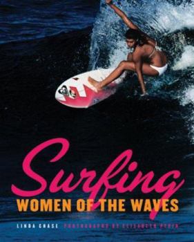 Hardcover Surfing: Women of the Waves Book