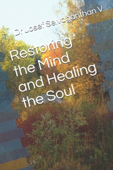 Paperback Restoring the Mind, Healing the Soul, and Living Rationally Book